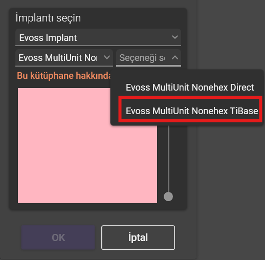 Evoss MultiUnit Nonehex TiBase seçimi